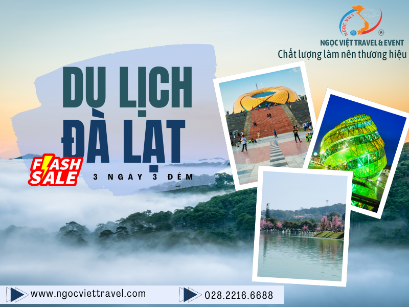 TOUR ĐÀ LẠT - THÀNH PHỐ NGÀN HOA - BESTSELLER MÙA TẾT BÍNH NGỌ